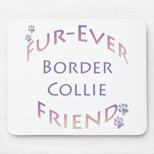 Tapis De Souris Bordure Collie Furever (Devant)