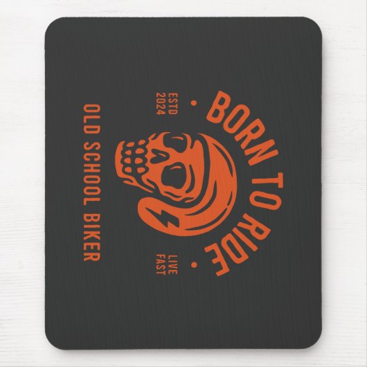 Tapis De Souris Born to Ride (Devant)