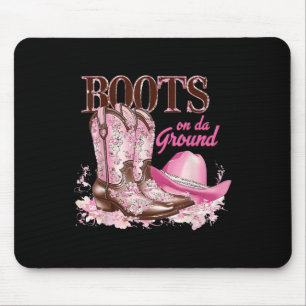 Tapis De Souris Bottes Sur Le Terrain Danser Western Cowgirl Count