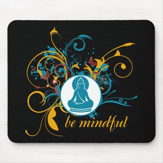 Tapis De Souris Bouddha soit conscient (Devant)