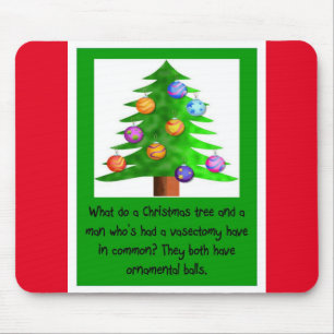 Tapis De Souris Boules de vasectomie = de Noël