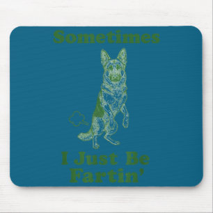 Tapis De Souris Bouvier Allemand Pet Funnny Parfois Je Suis Juste