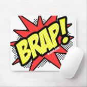 Tapis De Souris Brap est le nouveau coup (Avec souris)
