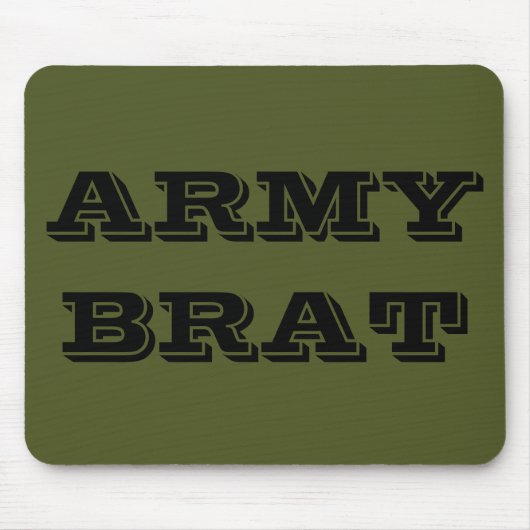 Tapis De Souris Brat de l'armée de Mousepad (Devant)