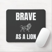 Tapis De Souris Brave comme un lion (Avec souris)