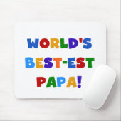 Tapis De Souris Bright Colours World's Best Papa Tshirts and Gifts (Avec souris)