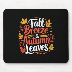 Tapis De Souris Brise d'automne Feuilles d'automne Feuille d'érabl