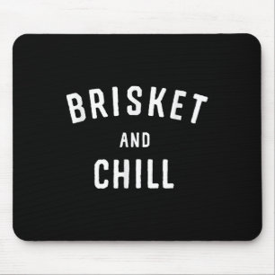 Tapis De Souris Brisket Et Chill Barbecue Jardin Grill Grill