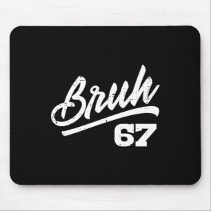 Tapis De Souris Bruh 67 Mème Drôle Numéro 6 7 Costume Enfants Jeun