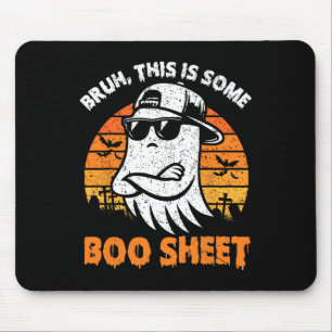 Tapis De Souris Bruh C'Est Un Boo Sheet Ghost Halloween Hommes Qui