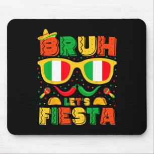 Tapis De Souris Bruh Fiesta Cinco De Mayo Parti Mexicain Hommes