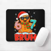 Tapis De Souris Bruh Gingerbread Six Seven 67 Ice Cream Drip Chris (Avec souris)