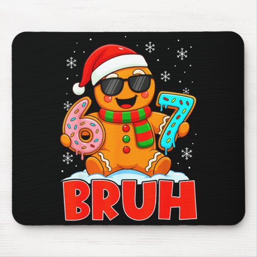 Tapis De Souris Bruh Gingerbread Six Seven 67 Ice Cream Drip Chris (Devant)