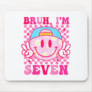 Tapis De Souris Bruh j'ai sept ans 7e anniversaire Filles Groovy 7