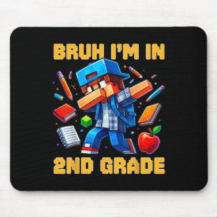 Tapis De Souris Bruh je suis en 2e année Dabbing garçons enfants G