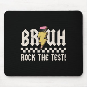 Tapis De Souris Bruh Rock Le Jour du Test Professeur Motivation ét