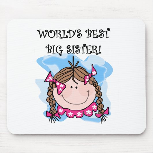 Tapis De Souris Brunette World's Best Big Sister Tshirts and Gifts (Devant)