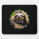 Tapis De Souris Bs Im Stoic Sloth (Devant)
