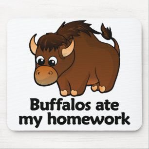 Tapis De Souris Buffalo ont mangé mon travail