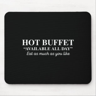 Tapis De Souris Buffet Chaud Disponible Tous Les Jours Mangez Auta