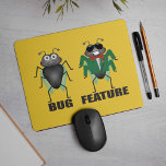 Tapis De Souris Bug vs Feature Souris Pad<br><div class="desc">Bug vs Feature Mouse Pad - Éclaircissez votre bureau avec ce tapis de souris "Bug vs. Feature" ludique! D’un côté, vous découvrirez un petit insecte triste qui n’arrive pas à faire une pause. De l'autre, un insecte papillon secouant un costume, des lunettes de soleil et une grande confiance — parce...</div>