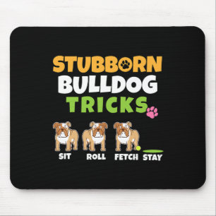 Tapis De Souris Bulldog Tricks I Amoureux des chiens I Fun English
