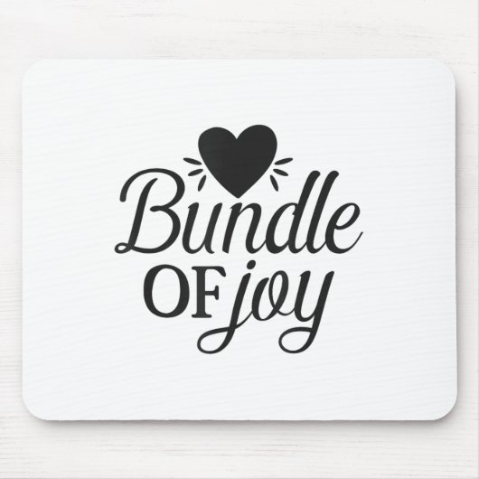 Tapis De Souris Bundle Of Joy Love Quote Cute Motivation  (Devant)