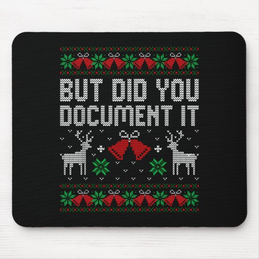 Tapis De Souris But Did You Doent It Funny Office Christmas Ugly S (Devant)