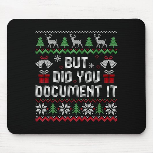 Tapis De Souris But Did You Doent It Funny Office Christmas Ugly S (Devant)