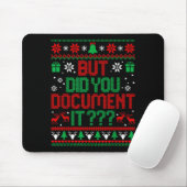 Tapis De Souris But Did You Doent It Funny Office Christmas Ugly S (Avec souris)