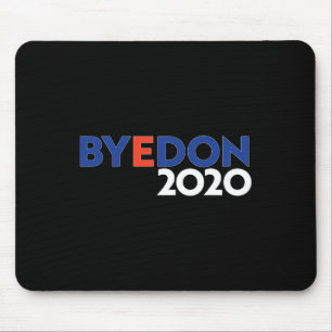 Tapis De Souris Byedon Biden pour le président drôle anti Trump