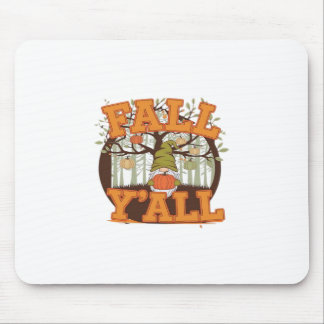 Tapis De Souris C’est automne Y’all Citrouille Gnome Automne drôle