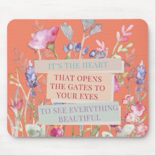 Tapis De Souris C’est le coeur qui ouvre les portes, le jardin fle