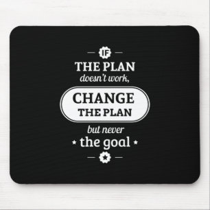 Tapis De Souris Cadeau Anniversaire Changez Le Plan Mais Jamais L'