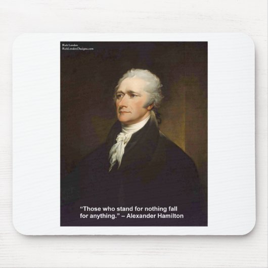 Tapis De Souris Cadeau de citation de Hamilton Fall For Anything (Devant)
