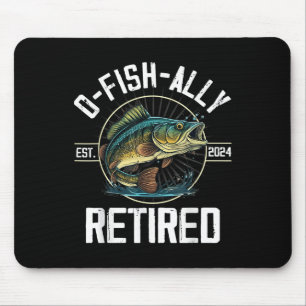 Tapis De Souris Cadeau de retraite de pêcheur de pêche O-fish-iale