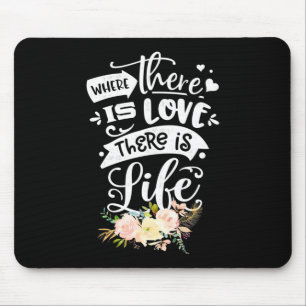 Tapis De Souris Cadeau mariage Il Y A L'Amour Il Y A La Vie