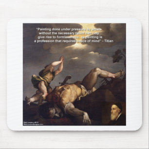 Tapis De Souris Cadeaux avec citation de Titien et peinture de Dav