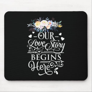 Tapis De Souris Cadeaux de mariage   Notre histoire d'amour commen