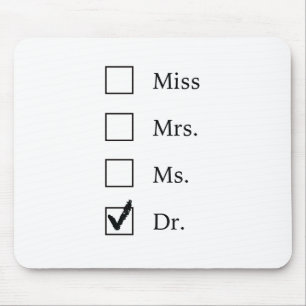 Tapis De Souris Cadeaux de PhD pour des femmes