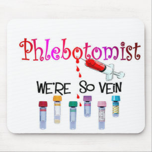 Tapis De Souris Cadeaux de Phlebotomist
