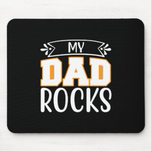 Tapis De Souris Cadeaux papa Mon père Rocks