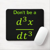 Tapis De Souris Calculus Physics Joke  (Avec souris)