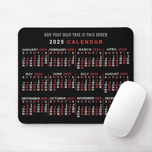 Tapis De Souris Calendrier mensuel 2025 Année Personnalisé Noir Ro (Avec souris)