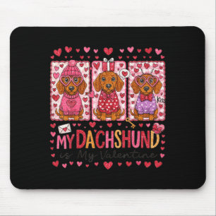 Tapis De Souris Câlins Mon Dachshund est ma Saint-Valentin Maman d