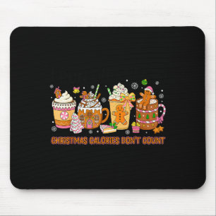 Tapis De Souris Calories De Noël Ne Comptent Pas Drôle De Café De