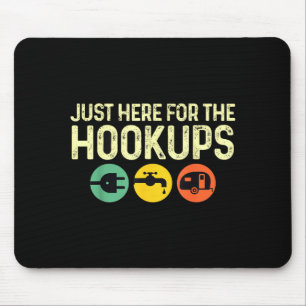 Tapis De Souris Camng Rv Caravane Camping-car Just Here For The Ho