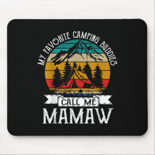 Tapis De Souris Camping Buddies m'appellent Camping Mamaw Camper