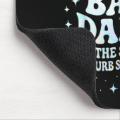 Tapis De Souris Can Have My Baby Daddy It's The Step Daddy I'll Cu (Coin)