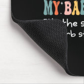 Tapis De Souris Can Have My Baby Daddy It's The Step Daddy I'll Cu (Coin)